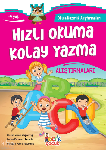 Hızlı Okuma Kolay Yazma Alıştırmaları;Okula Hazırlık Alıştırmaları