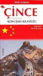 Hızlı ve Kolay Çince Konuşma Kılavuzu