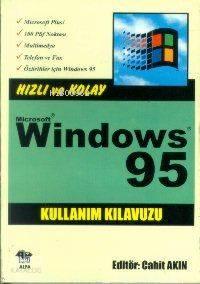 Hızlı ve Kolay Windows 95 Kullanım Kılavuzu
