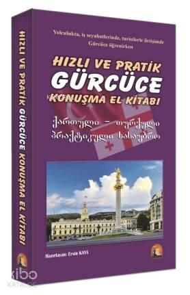 Hızlı ve Pratik Gürcüce Konuşma El Kitabı | benlikitap.com