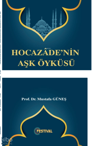 Hocazadenin Aşk Öyküsü