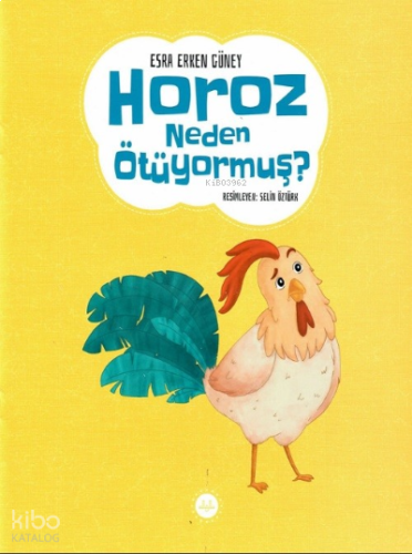Horoz Neden Ötüyormuş ? | benlikitap.com