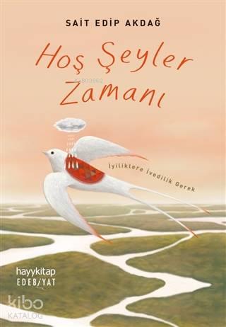 Hoş Şeyler Zamanı