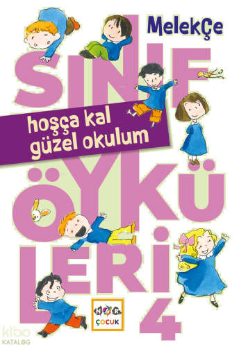 Hoşça Kal Güzel Okulum