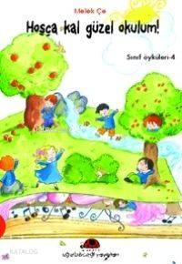 Hoşçakal Güzel Okulum; Sınıf Öyküleri - 4 | benlikitap.com