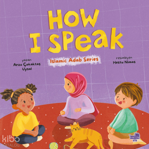 How I Speak (Ciltli);Islamic Adap Series