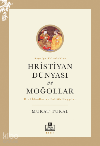 Hristiyan Dünyası ve Moğollar