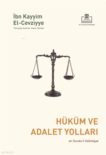 Hüküm ve Adalet Yolları;et-Turuku’l-hükmiyye | benlikitap.com