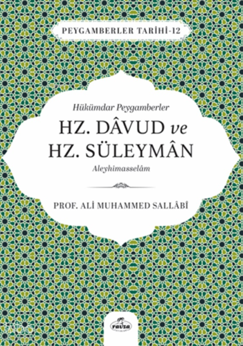 Hükümdar Peygamberler Hz. Davud ve Hz. Süleyman Aleyhisselam;Peygamber