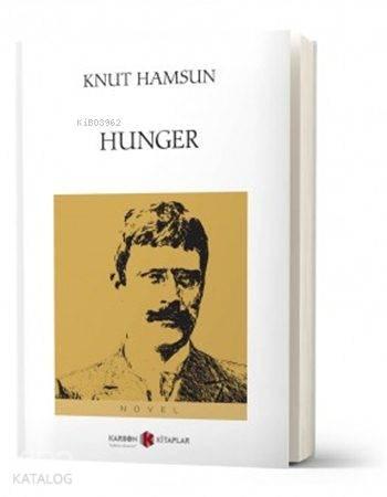 Hunger | benlikitap.com
