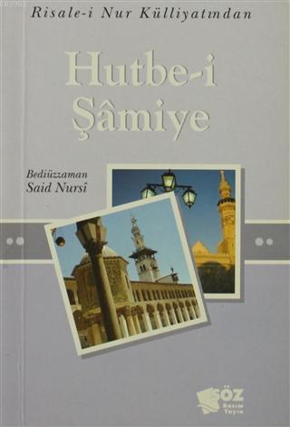 Hutbe-i Şamiye | benlikitap.com