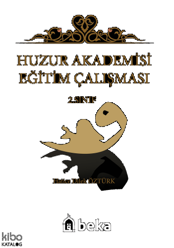 Huzur Akademisi Eğitim Çalışması 2. Sınıf | benlikitap.com