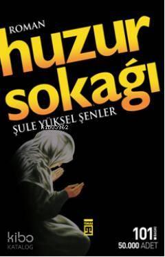 Huzur Sokağı (Cep Boy)