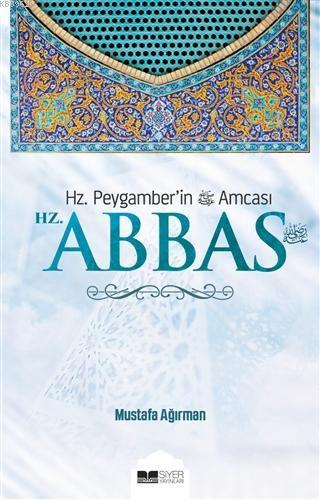 Hz. Abbas | benlikitap.com