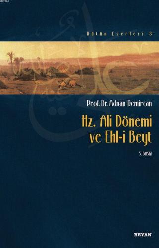 Hz. Ali Dönemi ve Ehli Beyt | benlikitap.com