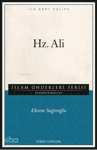 Hz. Ali; İslam Önderleri Serisi - İlk Dört Halife