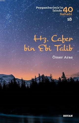 Hz. Cafer bin Ebi Talib | benlikitap.com