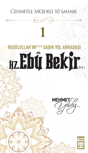 Hz. Ebu Bekir (R.A.)