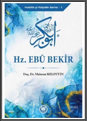 Hz. Ebu Bekir | benlikitap.com