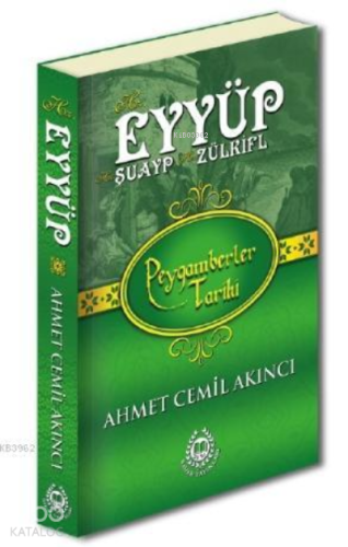 Hz. Eyyüp; Peygamberler Tarihi