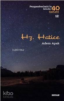 Hz. Hatice | benlikitap.com