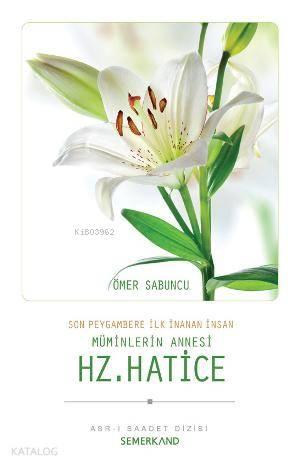 Hz. Hatice | benlikitap.com