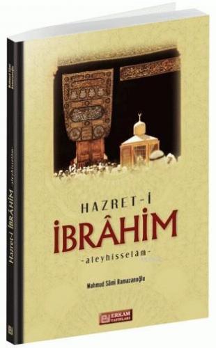 Hz. İbrahim (a.s) | benlikitap.com