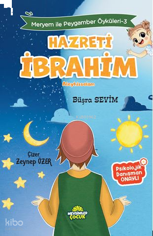 Hz. İbrahim - Meryem İle Peygamber Öyküleri-3