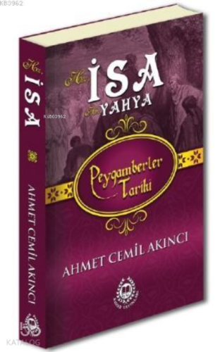 Hz. İsa; Peygamberler Tarihi