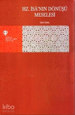 Hz. İsa'nın Dönüşü Meselesi