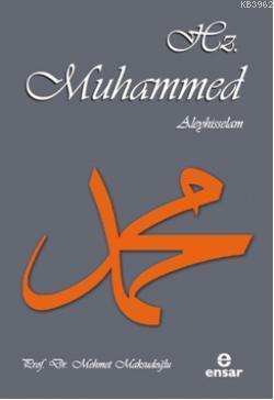 Hz. Muhammed Aleyhisselam | benlikitap.com