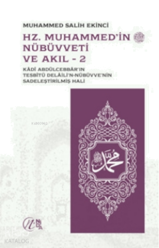 Hz. Muhammed’in (sav) Nübüvveti Ve Akıl 1-2