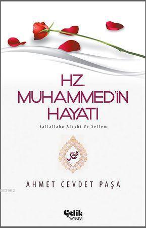 Hz. Muhammed (s.a.v.)'in Hayatı | benlikitap.com
