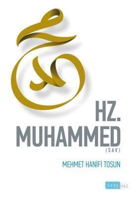 Hz. Muhammed (Sav) | benlikitap.com