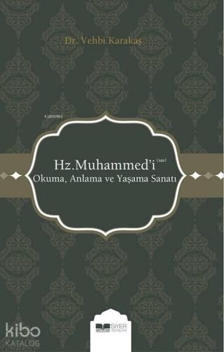 Hz Muhammedi sas Okuma Anlama ve Yaşama Sanatı