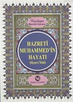 Hz. Muhammed'in Hayatı | benlikitap.com