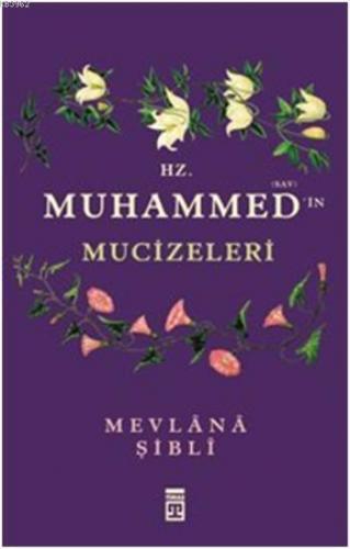 Hz. Muhammed'in Mucizeleri | benlikitap.com