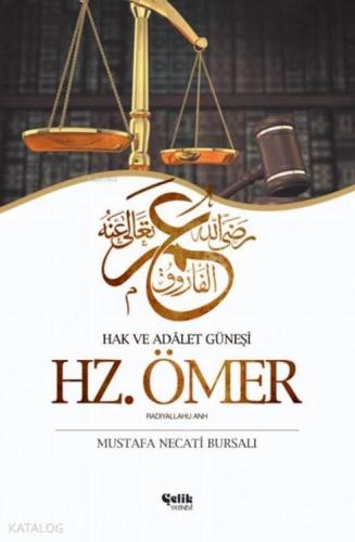 Hz. Ömer Hak ve Adalet Güneşi | benlikitap.com