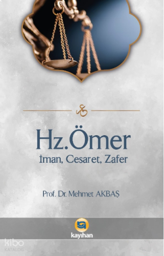 Hz.Ömer - İman, Cesaret, Zafer