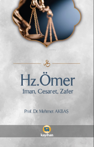 Hz.Ömer - İman, Cesaret, Zafer | benlikitap.com