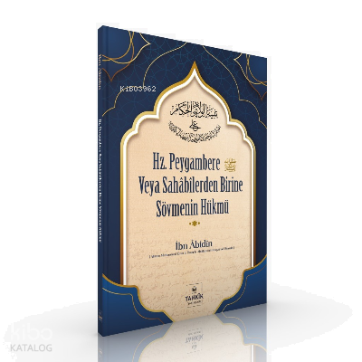 Hz. Peygambere Veya Sahabilerden Birine Sövmenin Hükmü | benlikitap.co