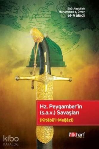 Hz.Peygamber'in (S.a.v) Savaşları | benlikitap.com