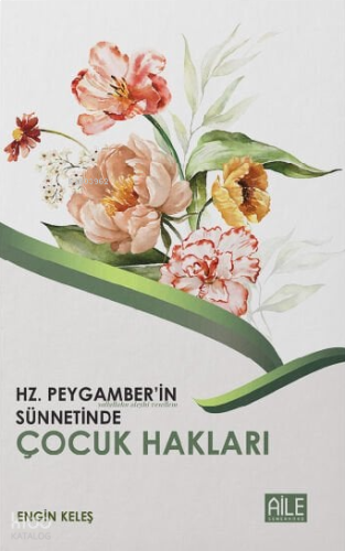 Hz. Peygamberin Sav. Sünnetinde Çocuk Hakları