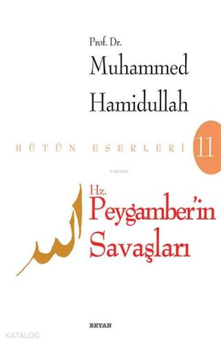 Hz. Peygamberin Savaşları | benlikitap.com