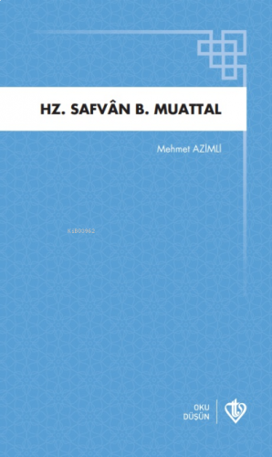 Hz Safvan B.Muattal | benlikitap.com