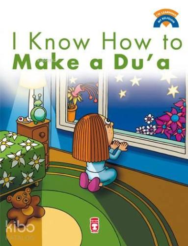 I`m Learning My Religion - I Know How to Make Dua