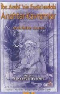 İbn Arabi'nin Fususundaki Anahtar Kavramlar (1.hm) | benlikitap.com