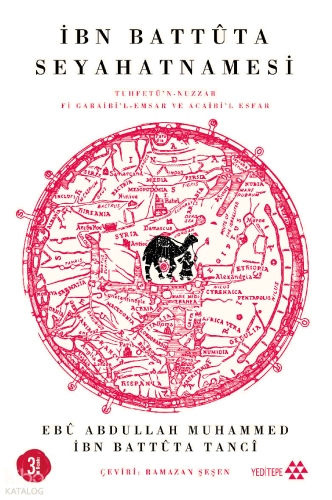 İbn Battûta Seyahatnamesi
