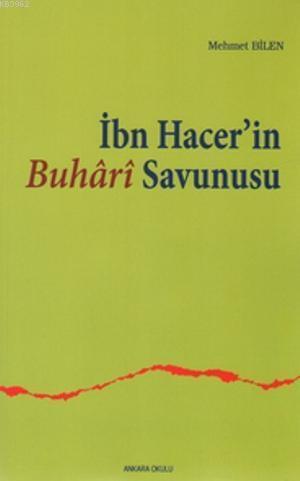 İbn Hacer'in Buhari Savunusu | benlikitap.com