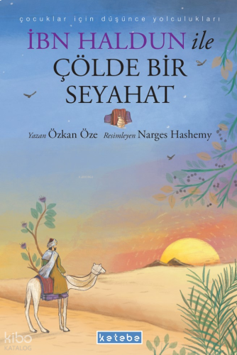 İbn Haldun ile Çölde Bir Seyahat | benlikitap.com